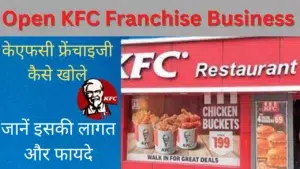 Open KFC Franchise Business